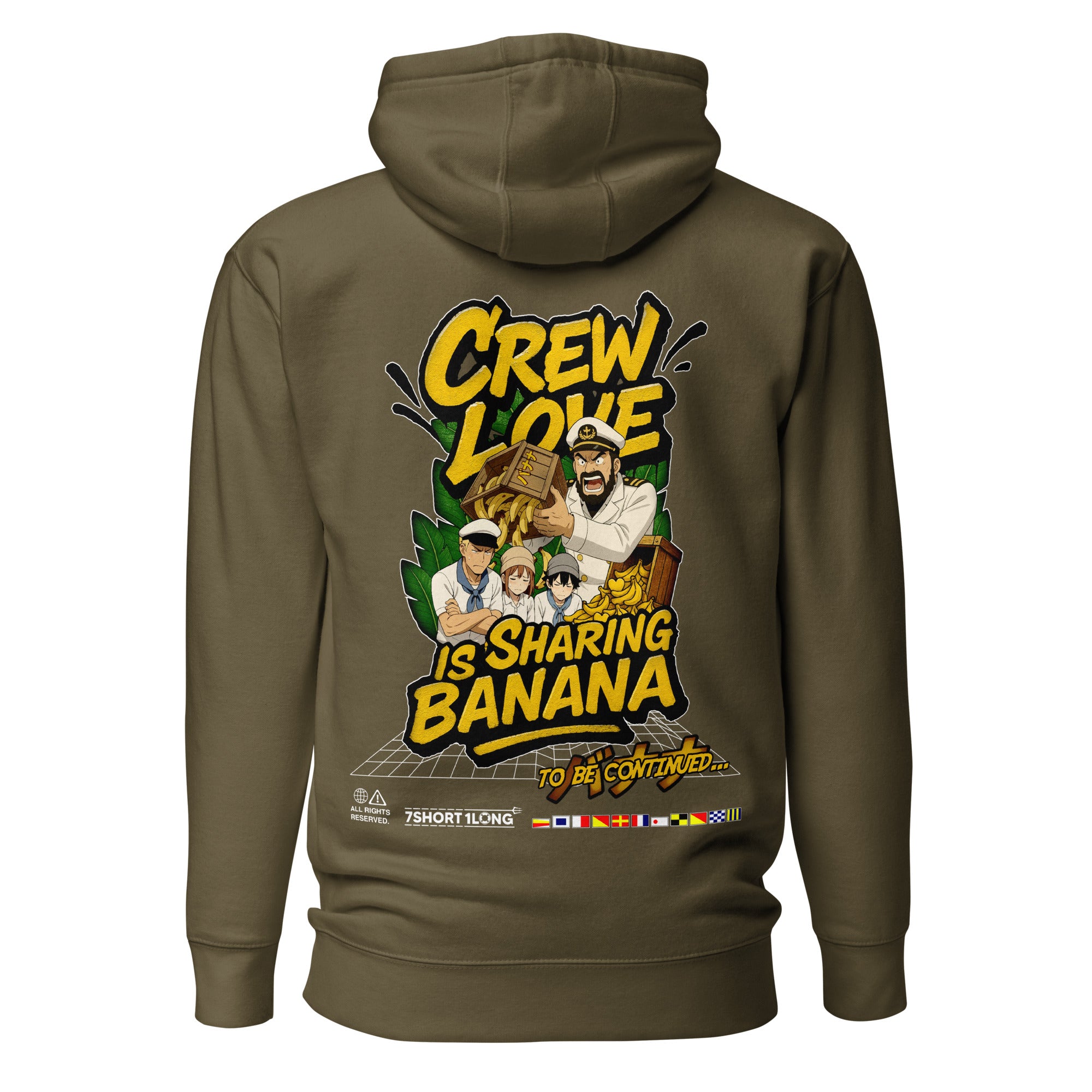 Crew hoodie featuring the phrase “Crew Love Is Sharing Banana,” symbolizing accountability, discipline, and inside shipboard crew culture.
