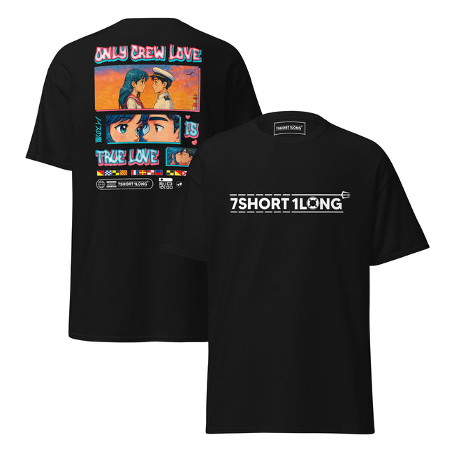 Maritime T-shirt with “Only Crew Love Is True Love” picture and scene, representing unity, solidarity, and the strong bond between crew members at sea. Hover Image