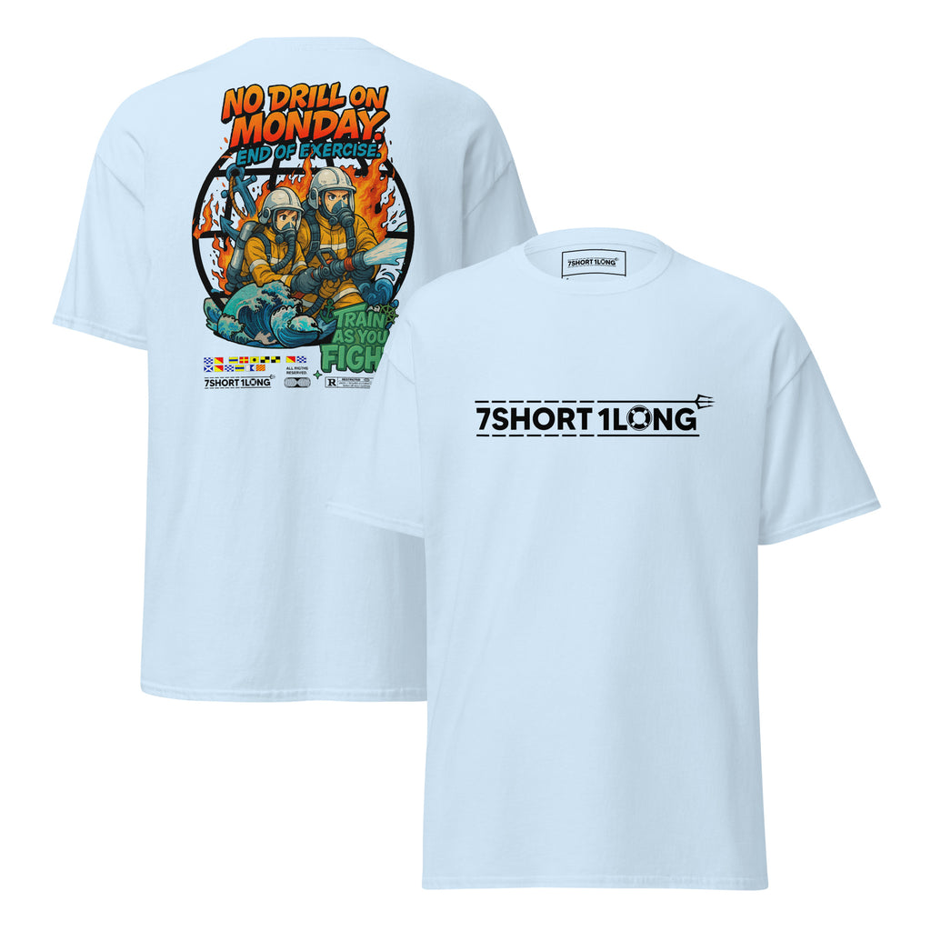 Maritime T-shirt with “Fire Drill” design, inspired by SOLAS fire fighting drills, onboard emergency response, and crew firefighting procedures.